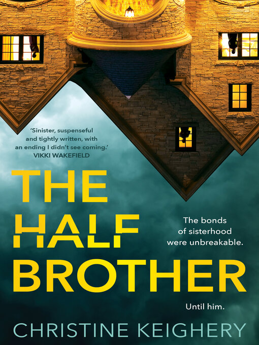 Title details for The Half Brother by Christine Keighery - Available